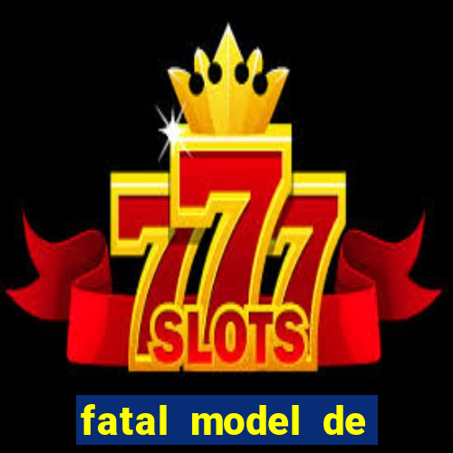 fatal model de porto velho
